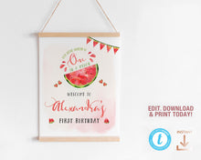 Load image into Gallery viewer, Pink Watermelon First Birthday Welcome Sign

